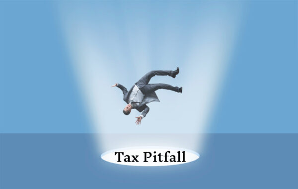 Tax Pitfall